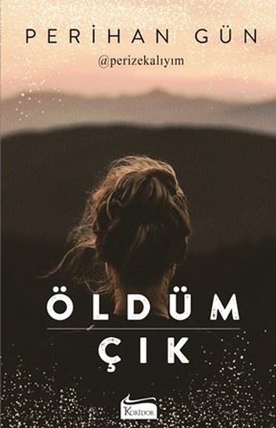 Öldüm Çık