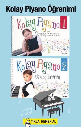 Kolay Piyano Öğrenimi (2 Kitap Birarada)