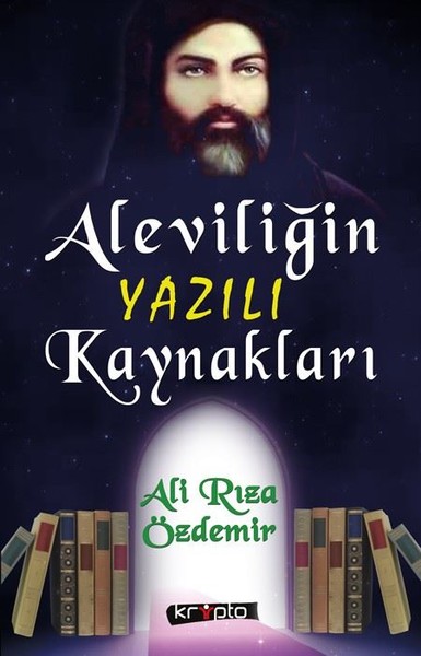 Aleviliğin Yazılı Kaynakları