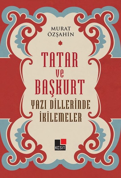 Tatar ve Başkurt Yazı Dillerinde İkilemeler