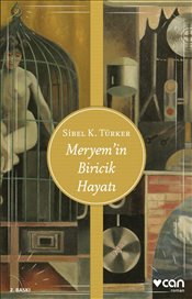 Meryem'in Biricik Hayatı