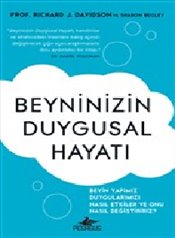 Beyninizin Duygusal Hayatı