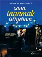 Sana İnanmak İstiyorum