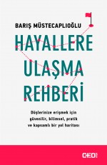 Hayallere Ulaşma Rehberi