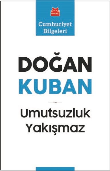 Umutsuzluk Yakışmaz