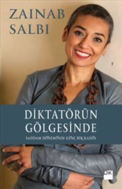 Diktatörün Gölgesinde - Saddam Döneminde Genç Bir Kadın