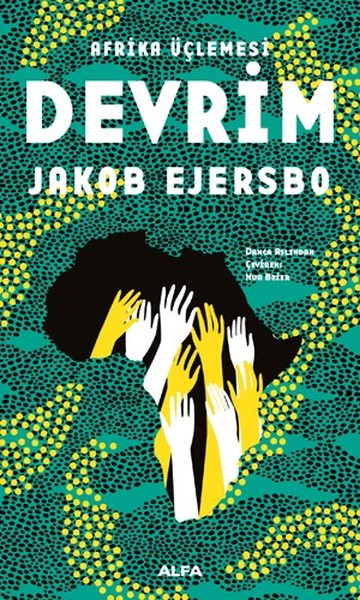 Devrim - Afrika Üçlemesi 2.Kitap 