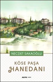 Köse Paşa Hanedanı