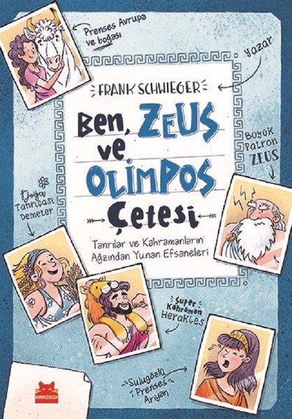 Ben,Zeus ve Olimpos Çetesi