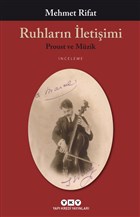 Ruhların İletişimi - Proust ve Müzik