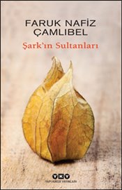 Şark’ın Sultanları