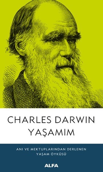 Yaşamım - Charles Darwin