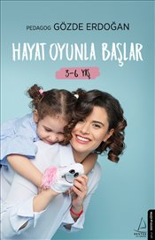 Hayat Oyunla Başlar 3-6 Yaş