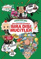 İbni Sina'dan Edison'a Sıra Dışı Mucitler 