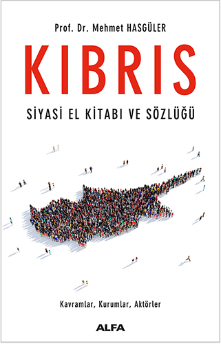 Kıbrıs - Siyasi El Kitabı ve Sözlüğü