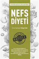 Nefs Diyeti - Yepyeni Bir Sağlık ve Zayıflama Modeli