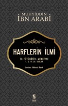 Harflerin İlmi El - Fütühatü'l - Mekkiye