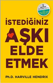 İstediğiniz Aşkı Elde Etmek