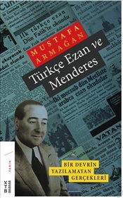 Türkçe Ezan ve Menderes