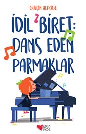 İdil Biret - Dans Eden Parmaklar