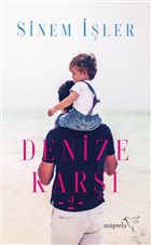 Denize Karşı 2 