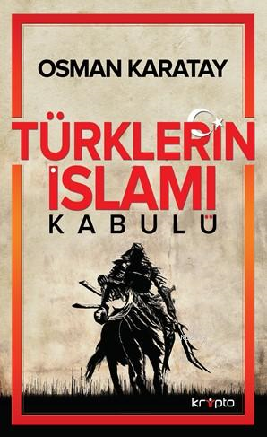 Türklerin İslamı Kabulü