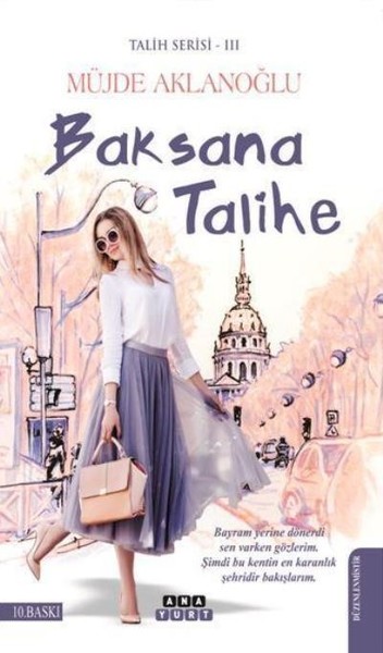 Baksana Talihe (Talih Serisi 3)