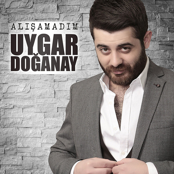 Uygar Doğanay - Alışamadım 