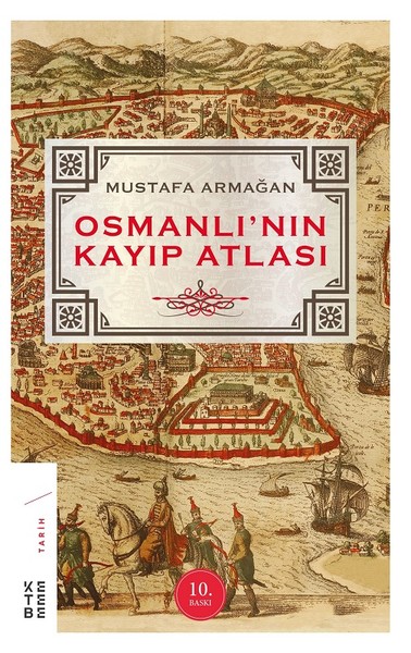 Osmanlı'nın Kayıp Atlası