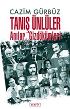 Tanış Ünlüler - Anılar, Gizdökümleri