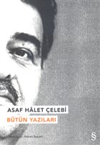 Asaf Halet Çelebi - Bütün Yazıları