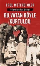 Bu Vatan Böyle Kurtuldu (Midi Boy) 