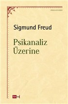 Psikanaliz Üzerine