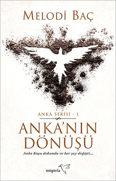 Anka'nın Dönüşü - Anka Serisi 1