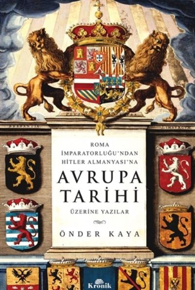 Avrupa Tarihi - Roma İmparatorluğundan Hitler Almanyasına 