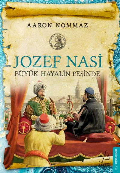 Jozef Nasi - Büyük Hayalin Peşinde