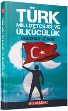 Türk Milliyetçiliği ve Ülkücülük