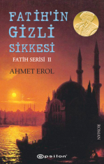 Fatih’in Gizli Sikkesi - Fatih Serisi II 