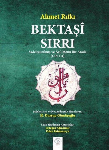 Bektaşi Sırrı (Sadeleştirilmiş ve Asıl Metin Bir Arada Cilt 1-4)