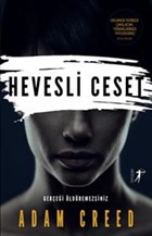 Hevesli Ceset - Gerçeği Öldüremezsiniz