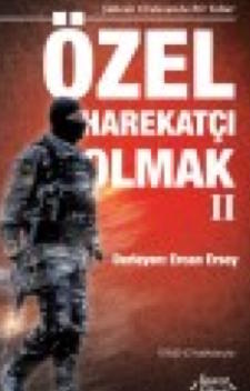 Özel Harekatçı Olmak 2 - Şüheda Ordusunda Bir Tabur