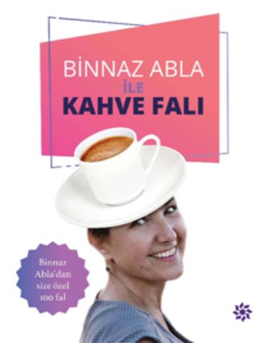 Binnaz Abla İle Kahve Falı