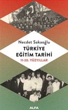 Türkiye Eğitim Tarihi (11 - 20. Yüzyıllar)