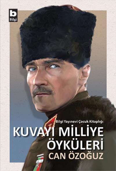 Kuvayı Milliye Öyküleri