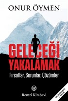 Gelecegi Yakalamak