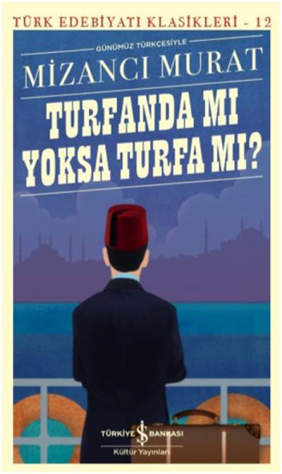 Turfanda mı Yoksa Turfa mı