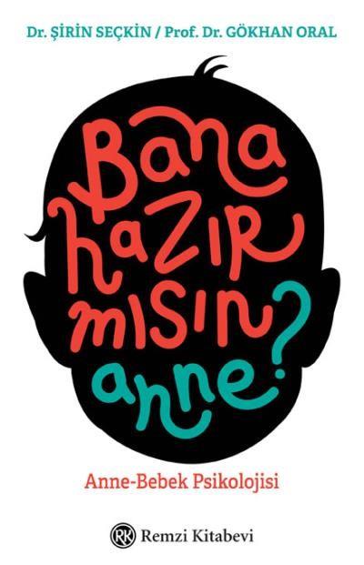 Bana Hazır mısın Anne