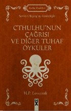 Cthulhu'nun Çağrısı ve Diğer Tuhaf Öyküler