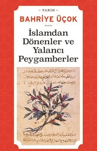 İslamdan Dönenler ve Yalancı Peygamberler