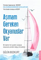 Aşmam Gereken Okyanuslar Var